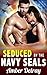 Seduced by the Navy SEALs
