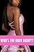 Who's the Baby Daddy? (The Baby Daddy Chronicles, #1)