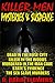 Killer Men Mysteries Suspense 5-Book Bundle: Dead in the Rose CityKiller in The WoodsMurdered in the Man CaveState's EvidenceThe Sex Slave Murders