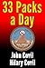 33 Packs a Day