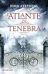 L'atlante di tenebra by John  Stephens