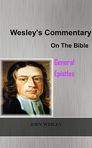 General Epistles (Hebrews, James, Peter, John & Jude)