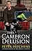The Cameron Delusion by Peter Hitchens