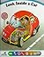 Look inside a Car: A Poke & Look Learning Book