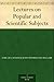 Lectures on Popular and Scientific Subjects
