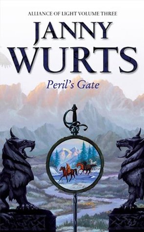 Peril's Gate (Wars of Light and Shadow #6)