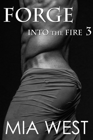 Forge (Into the Fire, #3)