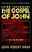 The Gospel of John (Third Testament Book 1)