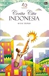 Cerita Cita Indonesia by 40 Penulis Gramedia Pustaka...