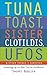 Tuna on Toast, Sister Clotildis, UFOs and Other Things I Survived: Growing Up in the '70s in Portland