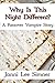 Why Is This Night Different?: A Passover Vampire Story