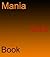 The Mania Quiz Book (Knowle...