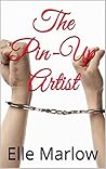 The Pin-Up Artist by Elle Marlow