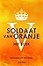 Soldaat van Oranje by Erik Hazelhoff Roelfzema