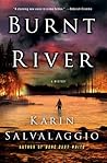 Burnt River by Karin Salvalaggio