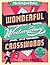 The New York Times Wonderful Wednesday Crosswords by The New York Times