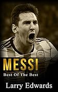 Messi: Best of The Best