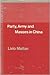 Party, Army, And Masses In China: A Marxist Interpretation Of The Cultural Revolution And Its Aftermath