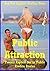 Public Attraction: Twenty Explicit Sex in Public Erotica Stories