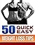 50 Quick Easy Weight Loss Tips: Quick weight loss tactics for career professionals on the go. (Weight Loss Motivation Book 1)