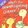 What's for Thanksgiving Dinner? by Sally Huss
