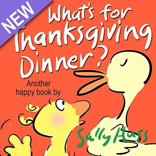 What's for Thanksgiving Dinner? (Kindle Edition)
