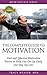 Motivation: 80/20 Success Guide: Fast and Effective Motivation Tactics to Help You Get Up Early and Stay Up Late (Motivation Quotes and Tips)
