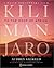 Kilimanjaro: To the Roof of Africa (Hardcover)