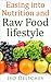 The Truth About Nutrition: Short but Powerful Guide - A Logical Explanation to What is the Proper Food for Humanity
