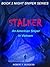 STALKER by Robert F. Burgess