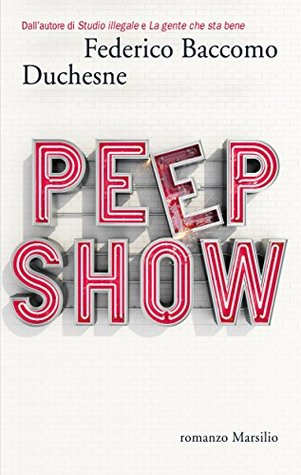 Peep show (Kindle Edition)