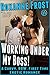 Working Under My Boss: Curvy, BBW, First Time Erotic Romance