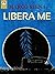 Libera Me