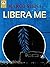 Libera Me (Italian Edition)