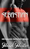 Sebastian by Hazel Hunter Sebastian by Hazel Hunter