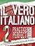 Il vero italiano 2: Practice Makes Perfect