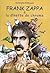 Frank Zappa & la dînette de...