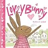 Lovey Bunny by Kristine A. Lombardi