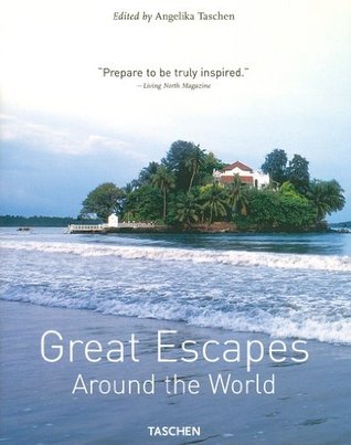 Great Escapes Around the World (Hardcover)