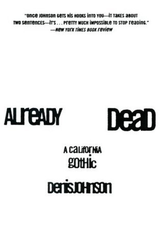 Cover of Already Dead: A California Gothic