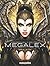 Megalex - Hardcover Trade: The Complete Story