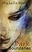 Dark Boundaries (Boundaries, #1)