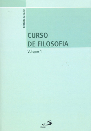 Curso de Filosofia (Volume 1)