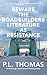 Beware the Roadbuilders by P.L. Thomas