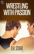 Wrestling With Passion