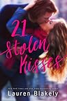 21 Stolen Kisses by Lauren Blakely