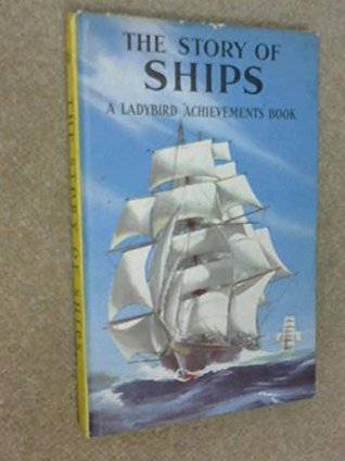 The Story of Ships (Hardcover)