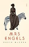 Mrs. Engels by Gavin McCrea