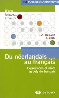Du néerlandais... au français (Paperback)