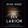 Dead Wake: The La...